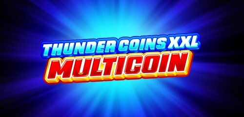 Thunder Coins XXL: MULTICOIN Playson review met coins bliksem en Hold and Win bonusspel